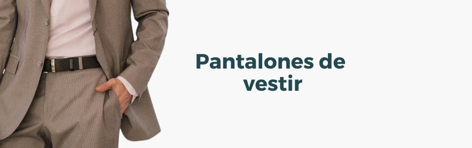 Que es un pantalon de vestir